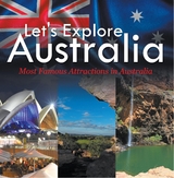 Let's Explore Australia (Most Famous Attractions in Australia) - Baby Professor