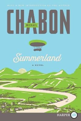 Summerland - Michael Chabon