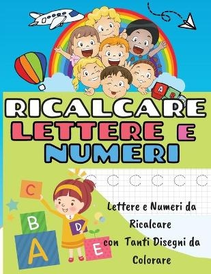 Ricalcare Lettere E Numeri - Marco Colombo