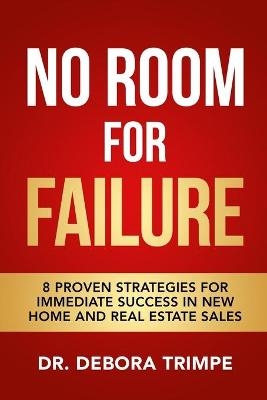 No Room For Failure - Debora Trimpe