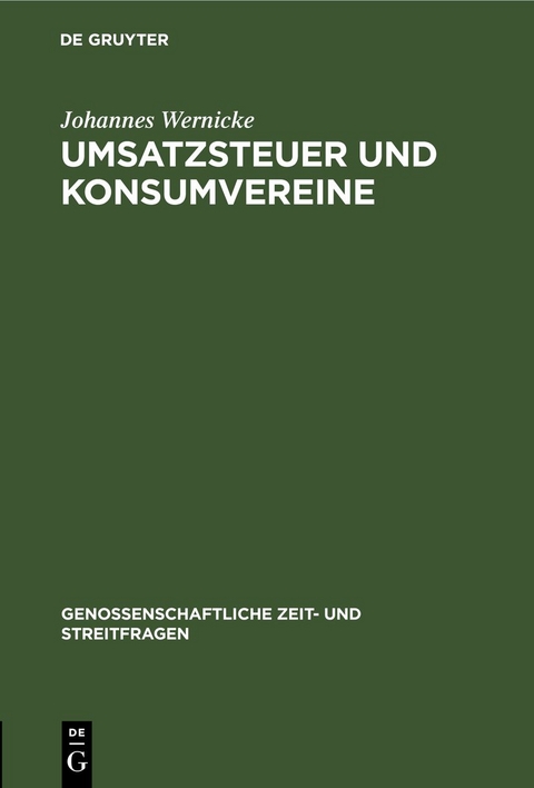 Umsatzsteuer und Konsumvereine - Johannes Wernicke
