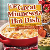 The Great Minnesota Hot Dish - Theresa Millang, Karen Corbett