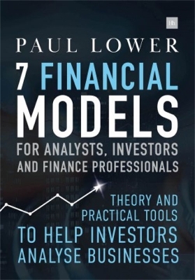 7 Financial Models for Analysts, Investors and Finance Professionals