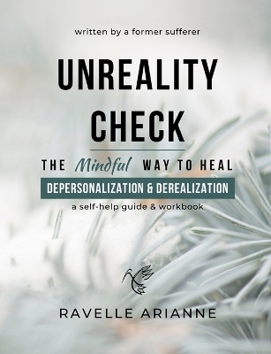 Unreality Check - Ravelle Arianne