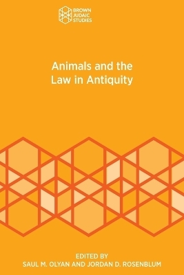 Animals and the Law in Antiquity - 