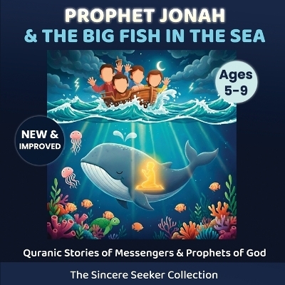 Prophet Yunus & the Big Fish in the Sea -  The Sincere Seeker Collection