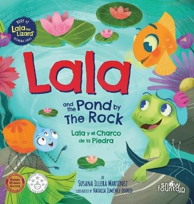 Lala and the Pond by The Rock - Susana Illera Mart&iacute;nez