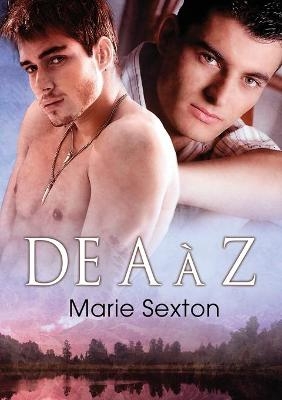 De A  Z (Translation) - Marie Sexton