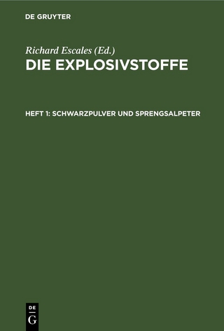 Die Explosivstoffe / Schwarzpulver und Sprengsalpeter