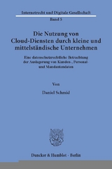 Die Nutzung von Cloud-Diensten durch kleine und mittelständische Unternehmen. - Daniel Schmid