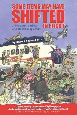 Some Items May Have Shifted In Flight - Richard Weston Smith