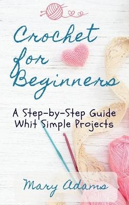 Crochet for Beginners