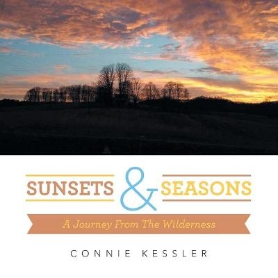 Sunsets & Seasons - Connie Kessler