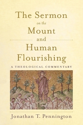 The Sermon on the Mount and Human Flourishing