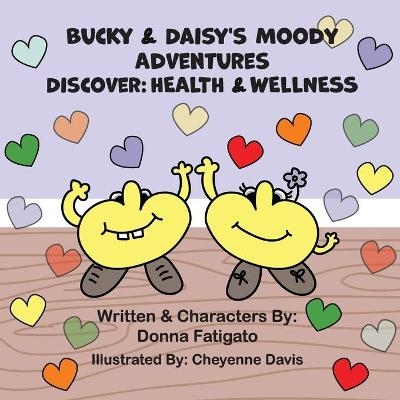Bucky & Daisy's Moody Adventures - Discover - Donna Fatigato