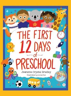The First 12 Days of Preschool
