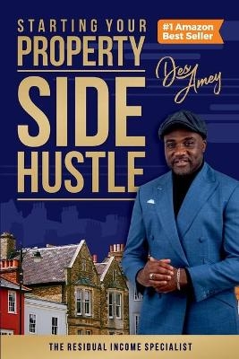 Starting Your Property Side Hustle