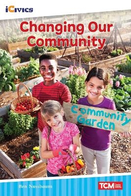 Changing Our Community - Ben Nussbaum