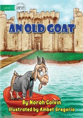An Old Goat - Norah Colvin