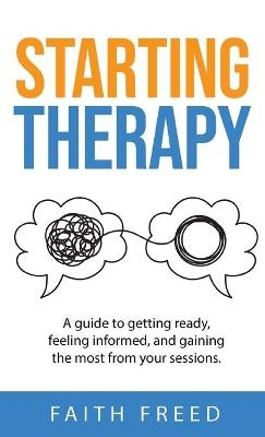 Starting Therapy - Faith Freed