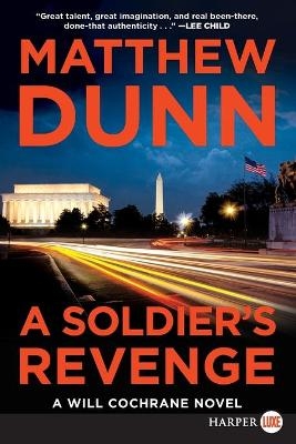 A Soldier's Revenge [Large Print] - Matthew Dunn
