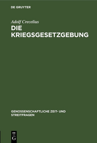 Die Kriegsgesetzgebung