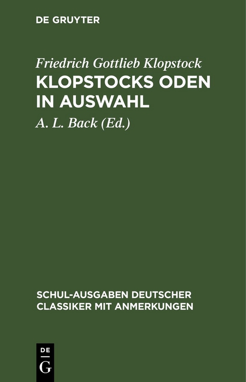 Klopstocks Oden in Auswahl - Friedrich Gottlieb Klopstock