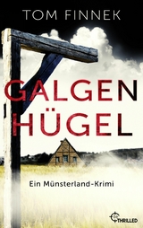 Galgenh&uuml;gel -  Tom Finnek