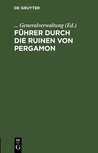 Führer durch die Ruinen von Pergamon