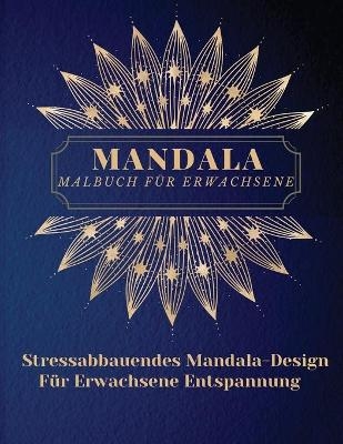 Mandala Malbuch f&uuml;r Erwachsene - Lora Dorny