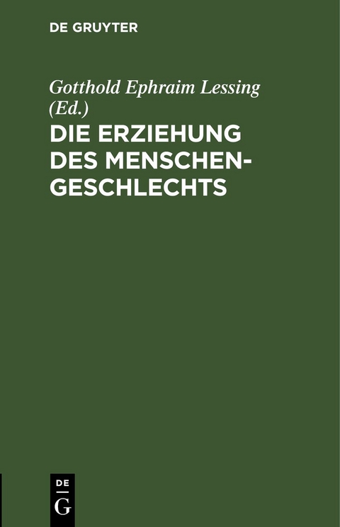 Die Erziehung des Menschengeschlechts - 