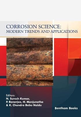Corrosion Science - Anjan Banerjee,  Manjunatha, Chandra Babu Naidu