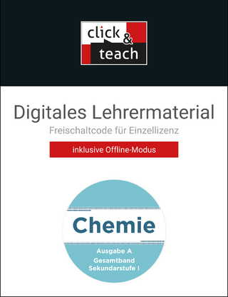 Chemie – Ausgabe A / Chemie Ausgabe A click & teach Gesamtband Box