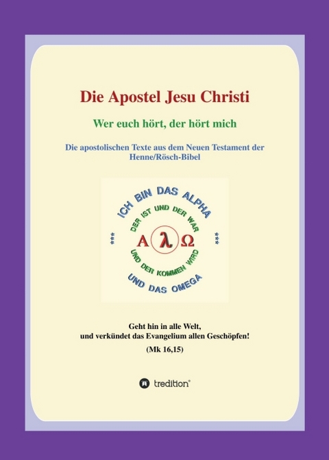 Die Apostel Jesu Christi - Georg P. Loczewski
