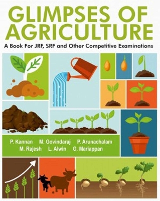 Glimpses of Agriculture - P. Kannan, M. Govindaraj, M. Rajesh, L. Alwin, G. Mariappan