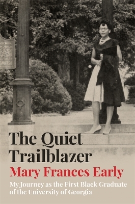 The Quiet Trailblazer - Mary Frances Early