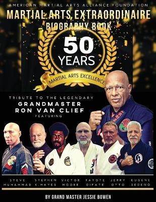 Martial Arts Extraordinaire Biography Book