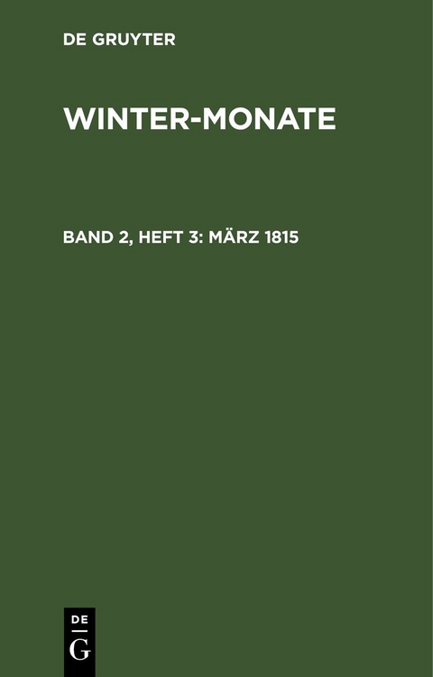 Winter-Monate / M&auml;rz 1815