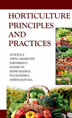 Horticulture - Auxcilia J, Veena Amarnath, Parthiban S., Santhi V. P., Indumathi K.