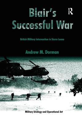 Blair's Successful War - Andrew Dorman
