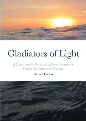 Gladiators of Light