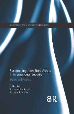 Researching Non-state Actors in International Security - 