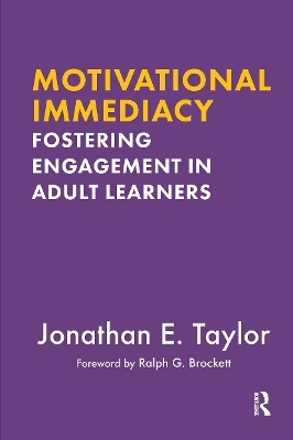 Motivational Immediacy - Jonathan E. Taylor
