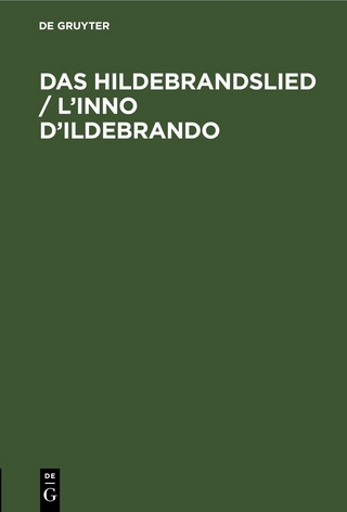 Das Hildebrandslied / L’inno D’Ildebrando