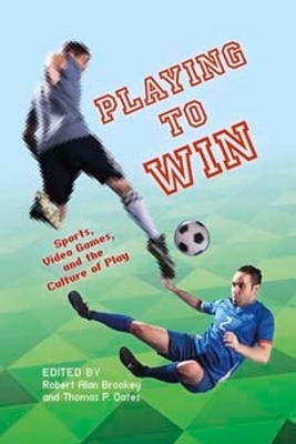 Playing to Win - 