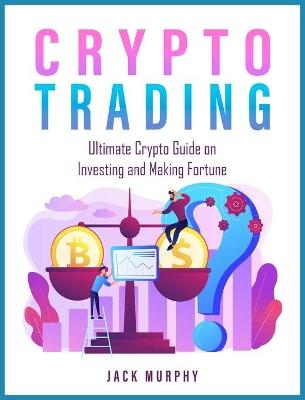 Crypto Trading - Jack Murphy