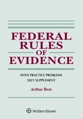Federal Rules of Evidence with Practice Problems
