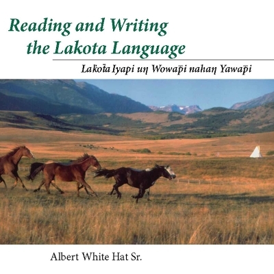 Reading and Writing the Lakota Language Book on CD - Albert White Hat Sr