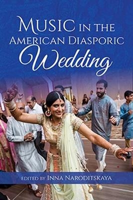 Music in the American Diasporic Wedding - 