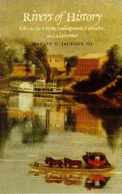 Rivers of History - Harvey Jackson